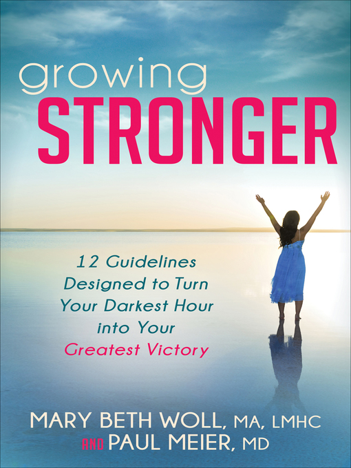 Title details for Growing Stronger by Mary Beth Woll - Available